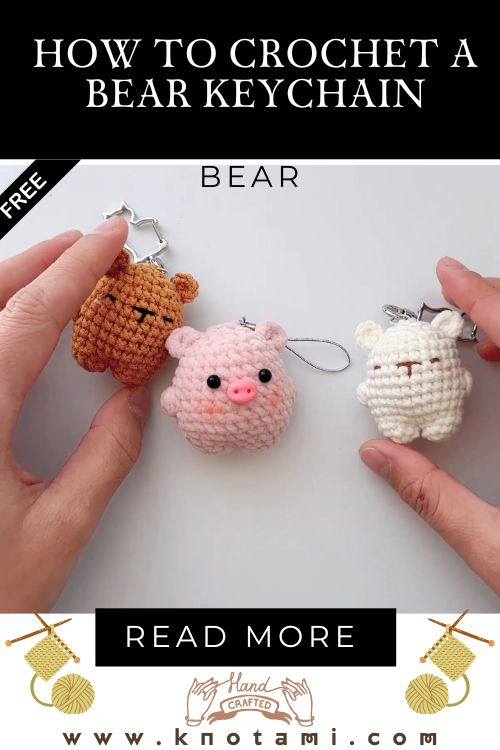 How to Crochet a Bear Amigurumi Keychain