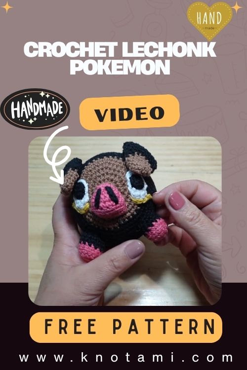 Cute Crochet Lechonk Pokemon Amigurumi Pattern Plush