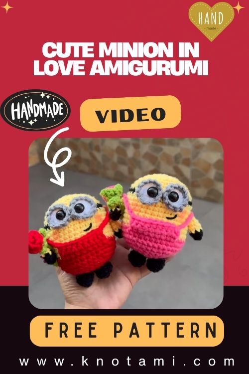 DIY Crochet Cute Minion in Love Amigurumi Pattern  Toy