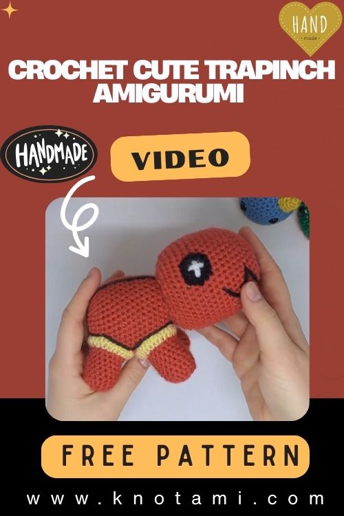 DIY Crochet Cute Trapinch Amigurumi Pattern