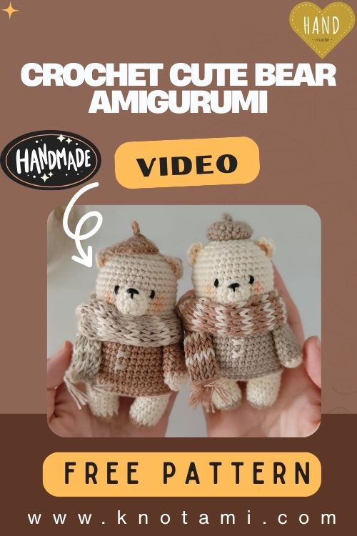 Easy Crochet Cute Bear Amigurumi Pattern Toy