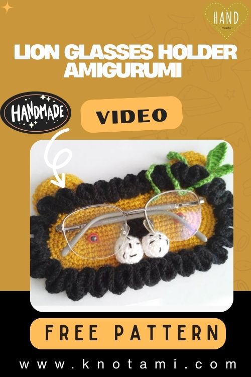 Easy Crochet Cute Lion Glasses Holder Amigurumi Pattern