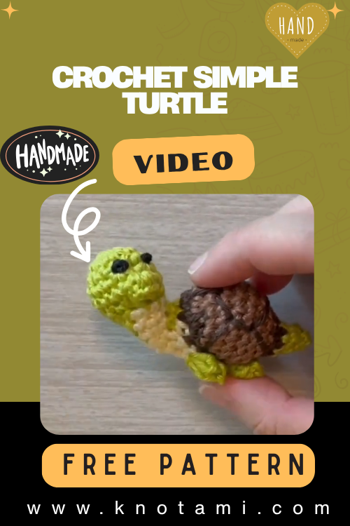 How to Make a Crochet Simple Turtle Amigurumi Pattern