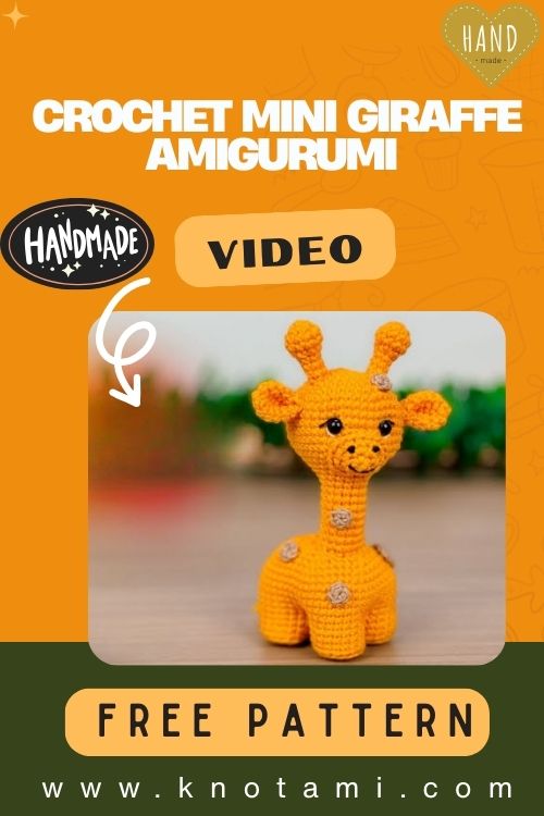 DIY Crochet Mini Giraffe Amigurumi Patttern