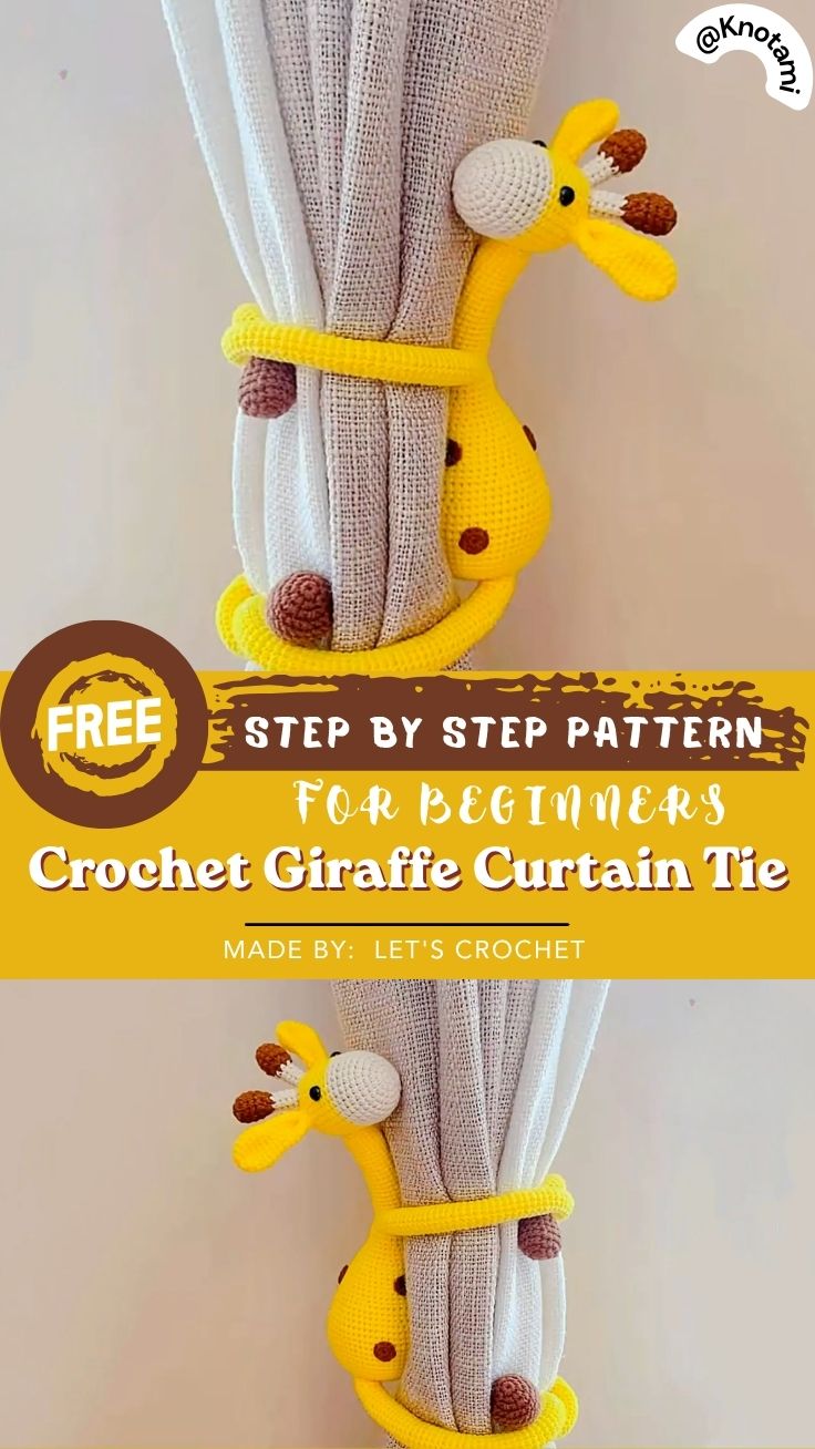 Crochet Giraffe Curtain Tie Amigurumi Pattern DIY Nursery Decor