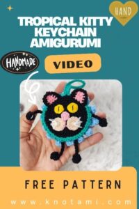 Crochet Tropical Kitty Keychain Amigurumi Pattern