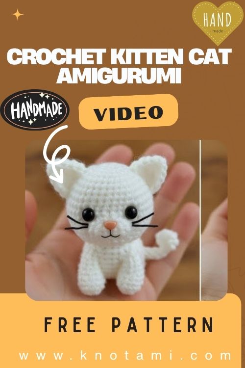 Easy Cute Crochet Kitten Cat Amigurumi Pattern