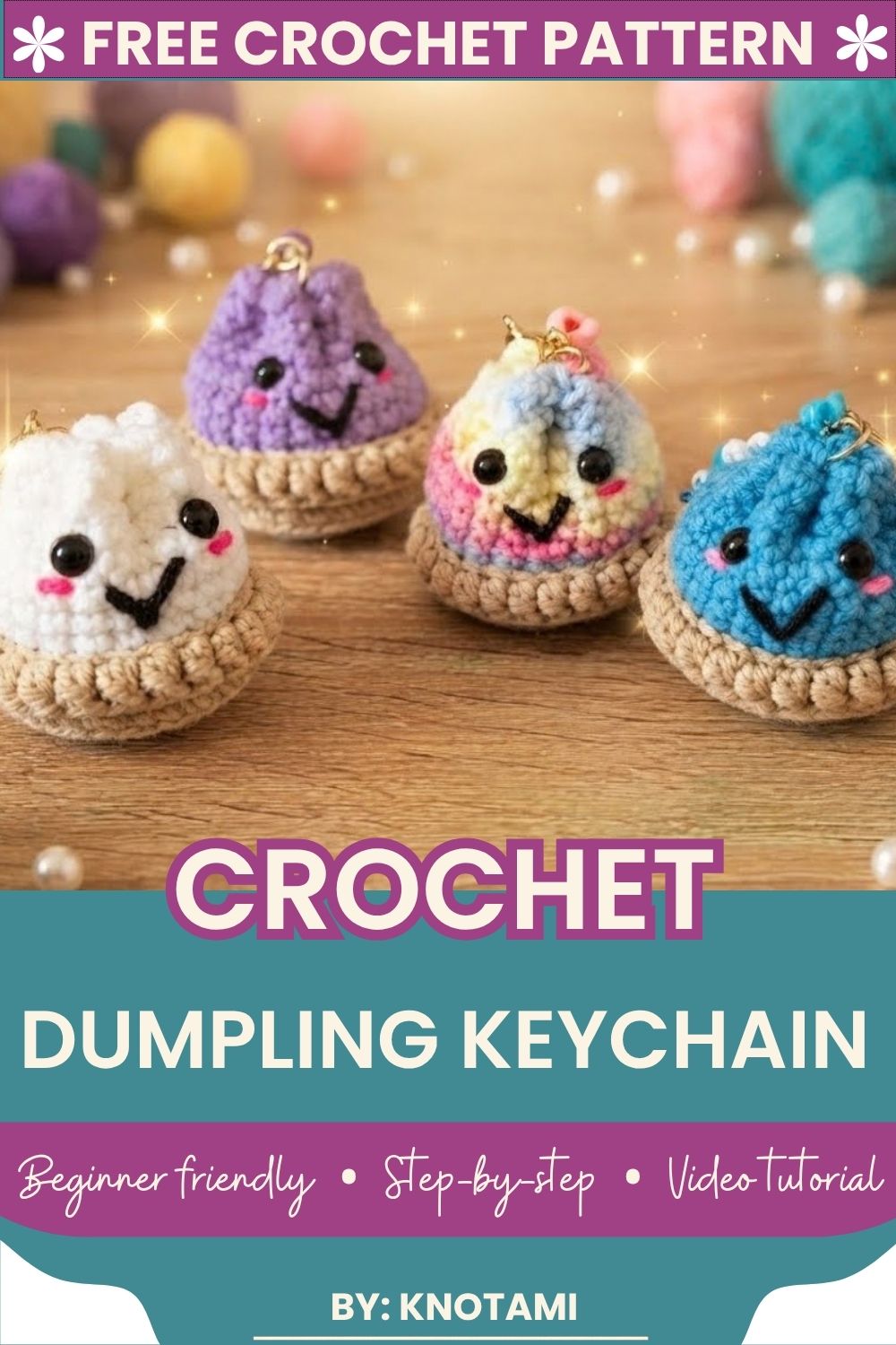 Beginner-friendly crochet dumpling keychain pattern with free step-by-step tutorial
